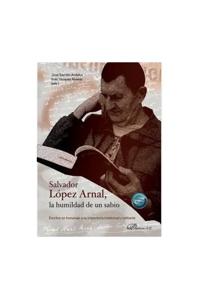 SALVADOR LOPEZ ARNAL LA HUMILDAD DE UN SABIO