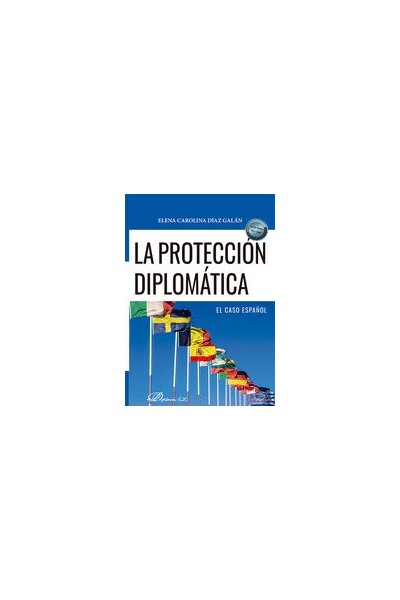 LA PROTECCION DIPLOMATICA EL CASO ESPAÑOL