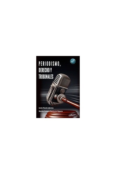 PERIODISMO DERECHO Y TRIBUNALES