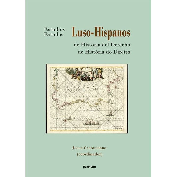 ESTUDIOS LUSO HISPANOS DE HISTORIA DEL DERECHO III