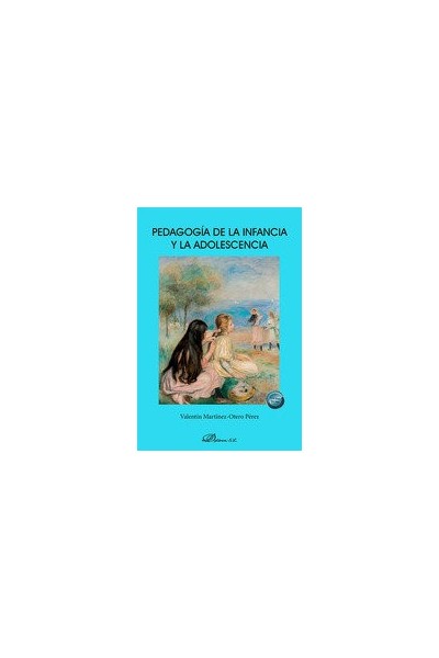 PEDAGOGIA DE LA INFANCIA Y LA ADOLESCENCIA