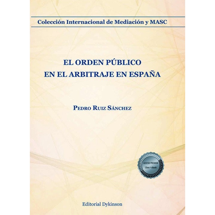 EL ORDEN PUBLICO EN EL ARBITRAJE EN ESPAÑA