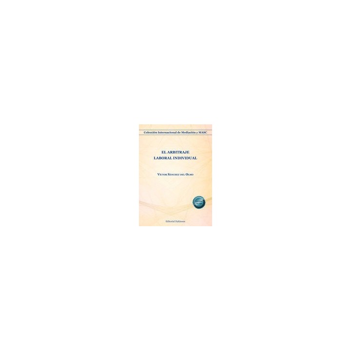 EL ARBITRAJE LABORAL INDIVIDUAL
