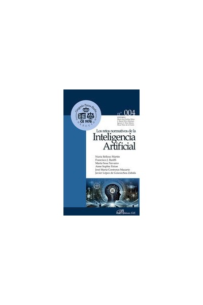 LOS RETOS NORMATIVOS DE LA INTELIGENCIA ARTIFICIAL