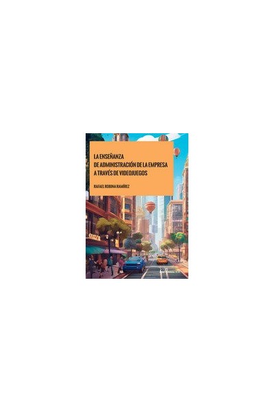 LA ENSEÑANZA DE ADMINISTRACION DE LA EMPRESA A TRAVES DE VI