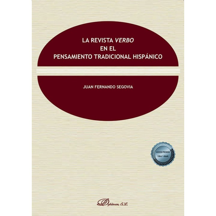 LA REVISTA VERBO EN EL PENSAMIENTO TRADICIONAL HISPANICO
