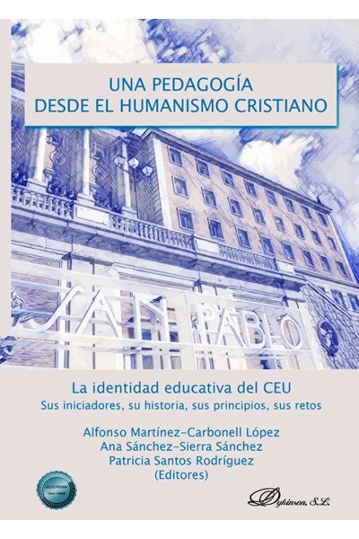 UNA PEDAGOGIA DESDE EL HUMANISMO CRISTIANO