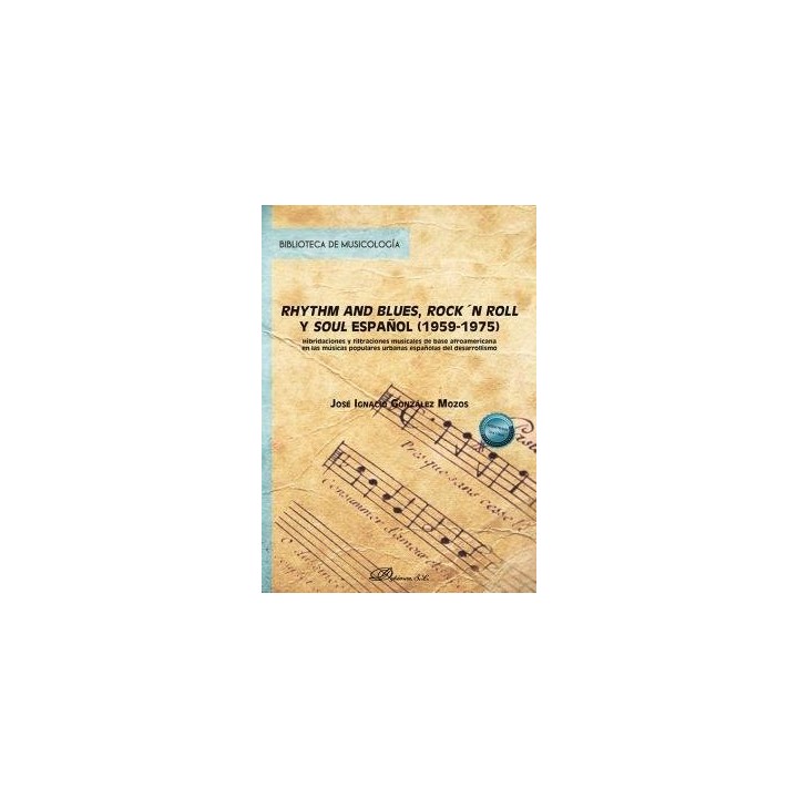 RHYTHM AND BLUES ROCK'N ROLL Y SOUL ESPAÑOL 1959-1975
