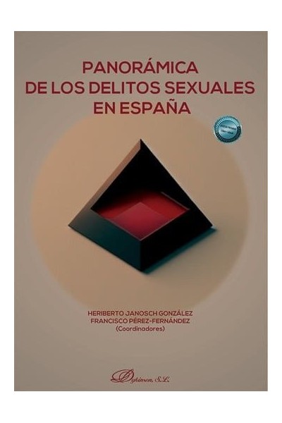 PANORAMICA DE LOS DELITOS SEXUALES EN ESPAÑA