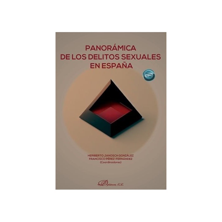 PANORAMICA DE LOS DELITOS SEXUALES EN ESPAÑA