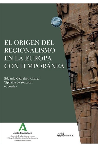 EL ORIGEN DEL REGIONALISMO EN LA EUROPA CONTEMPORANEA