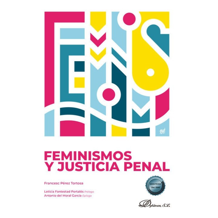 FEMINISMOS Y JUSTICIA PENAL