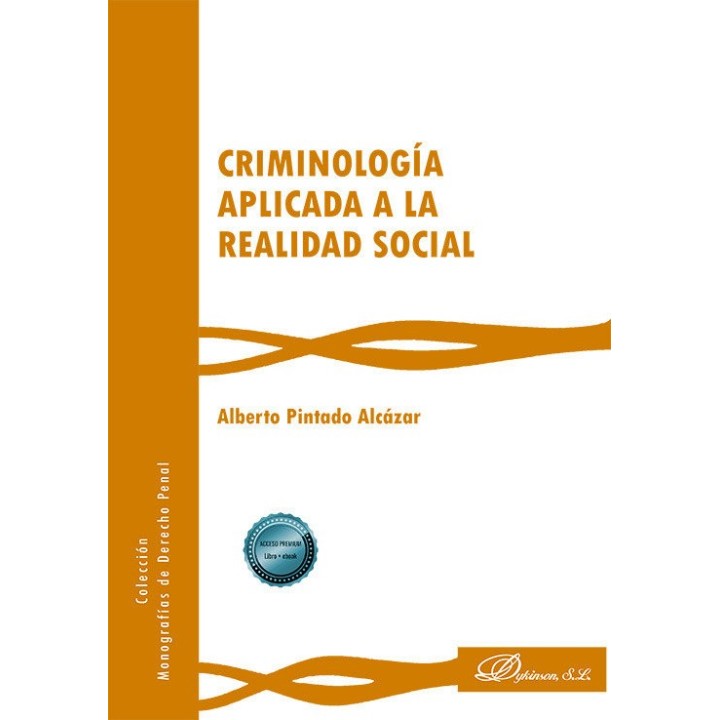 CRIMINOLOGIA APLICADA A LA REALIDAD SOCIAL