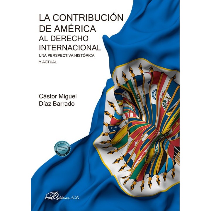 LA CONTRIBUCION DE AMERICA AL DERECHO INTERNACIONAL