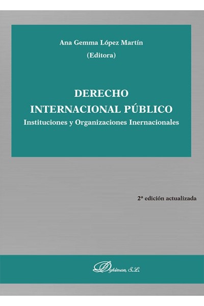 DERECHO INTERNACIONAL PUBLICO INSTITUCIONES Y ORGANIZACIONE