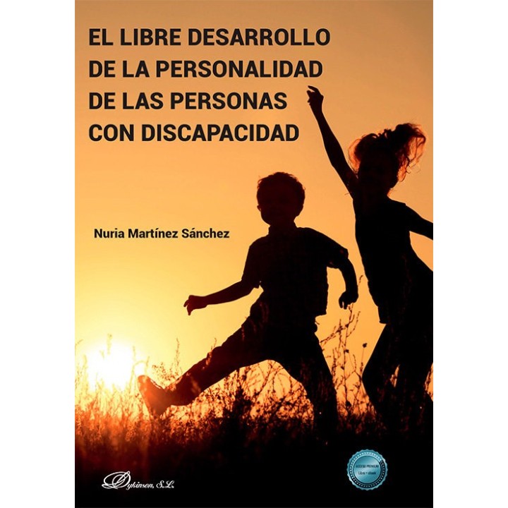 EL LIBRE DESARROLLO DE LA PERSONALIDAD DE LAS PERSONAS CON