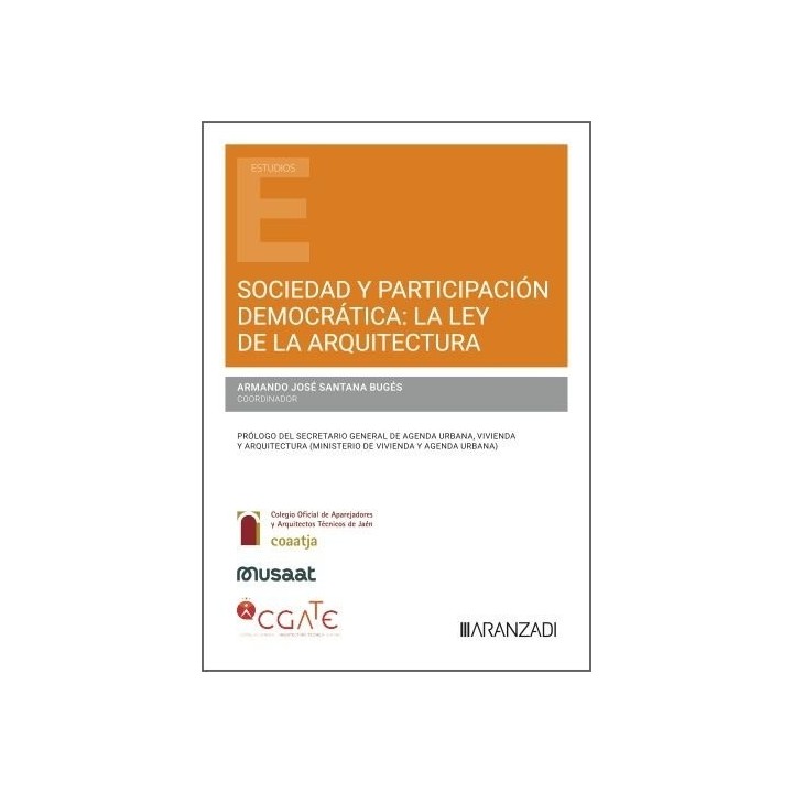SOCIEDAD Y PARTICIPACION DEMOCRATICA LA LEY DE LA ARQUITECTU