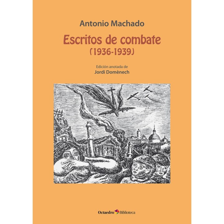 ESCRITOS DE COMBATE 1936 1939