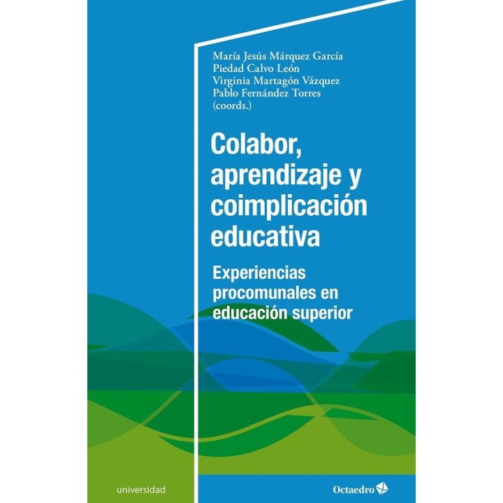 COLABOR APRENDIZAJE Y COIMPLICACION EDUCATIVA