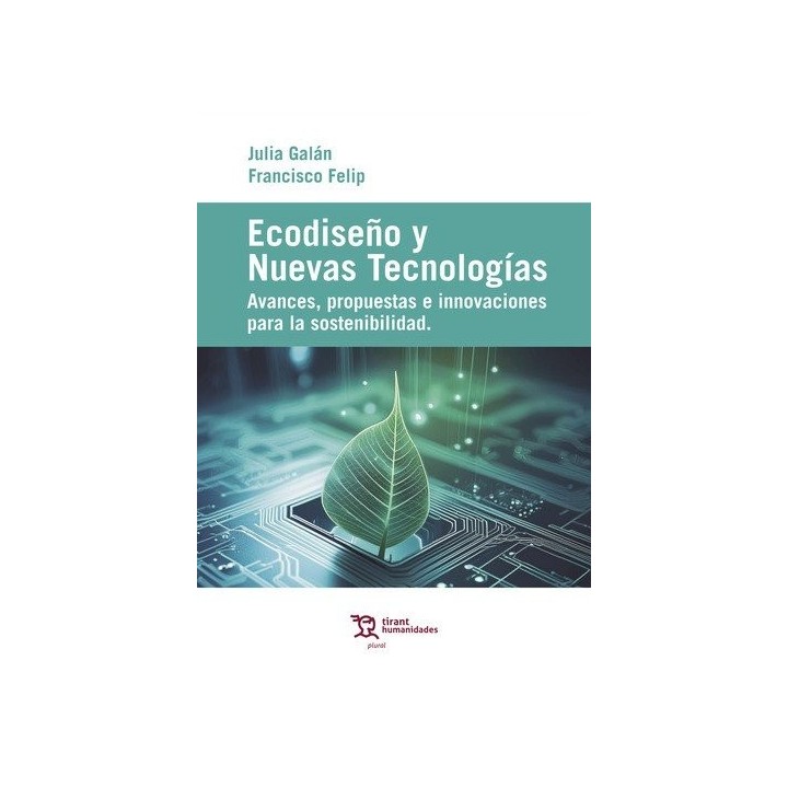 ECODISEÑO Y NUEVAS TECNOLOGIAS AVANCES PROPUESTAS E INNOVA