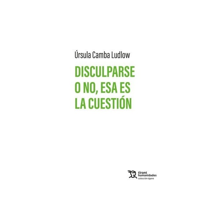 DISCULPARSE O NO ESA ES LA CUESTION