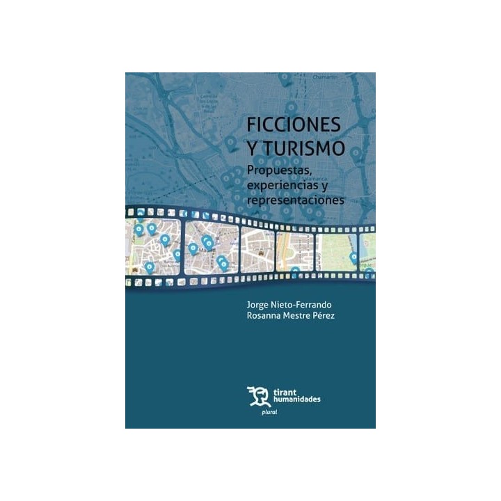 FICCIONES Y TURISMO PROPUESTAS EXPERIENCIAS Y REPRESENTACIO