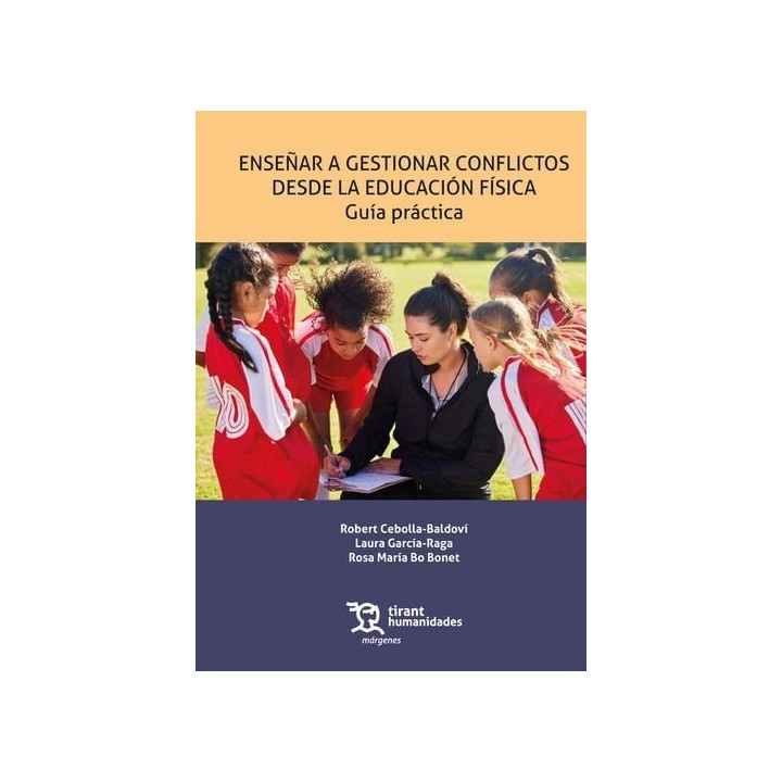 ENSEÑAR A GESTIONAR CONFLICTOS DESDE LA EDUCACION FISICA