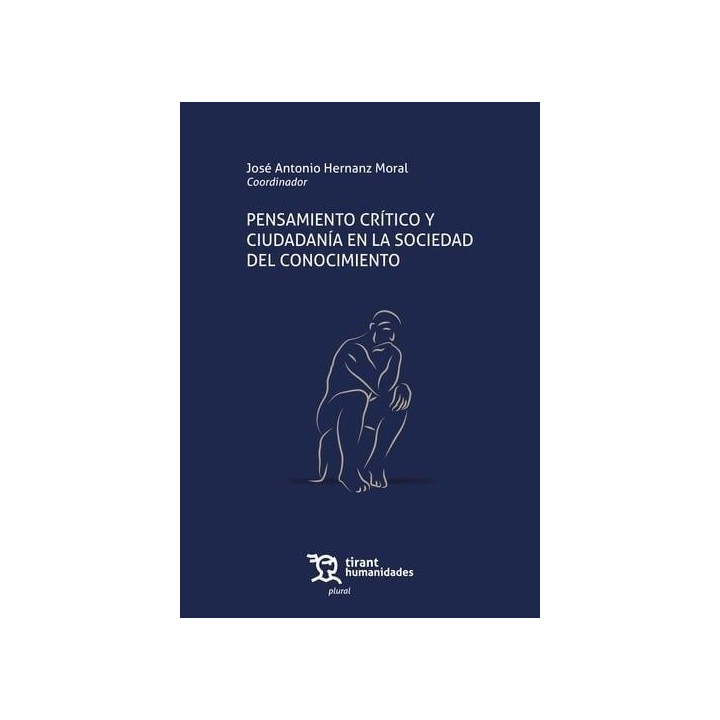 PENSAMIENTO CRITICO Y CIUDADANIA EN LA SOCIEDAD DEL CONOCIMI