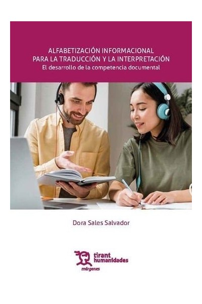 ALFABETIZACION INFORMACIONAL PARA LA TRADUCCION Y LA INTERPR