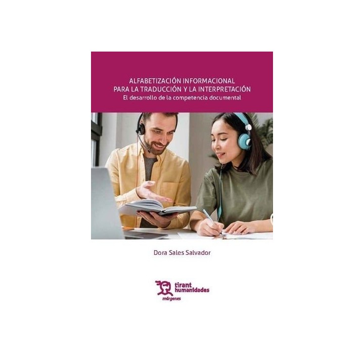 ALFABETIZACION INFORMACIONAL PARA LA TRADUCCION Y LA INTERPR