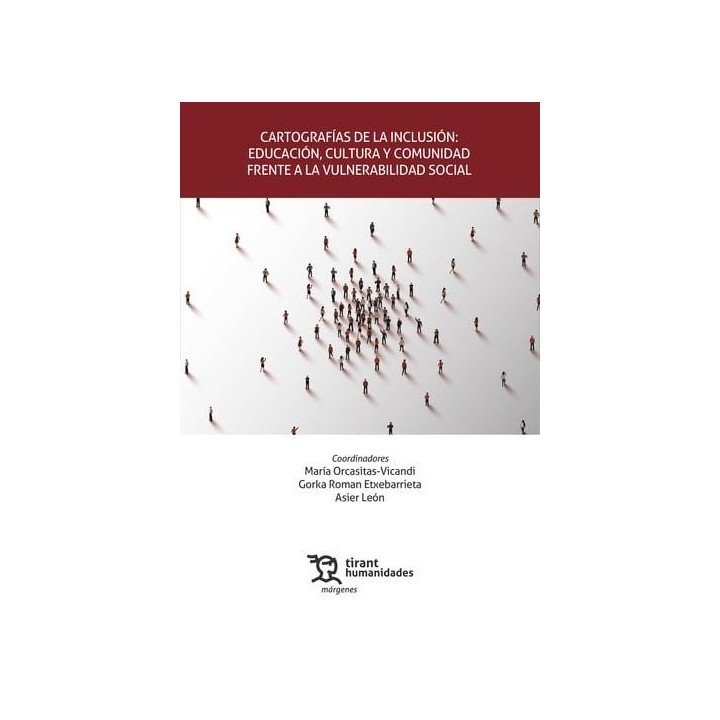 CARTOGRAFIAS DE LA INCLUSION EDUCACION CULTURA Y COMUNIDAD