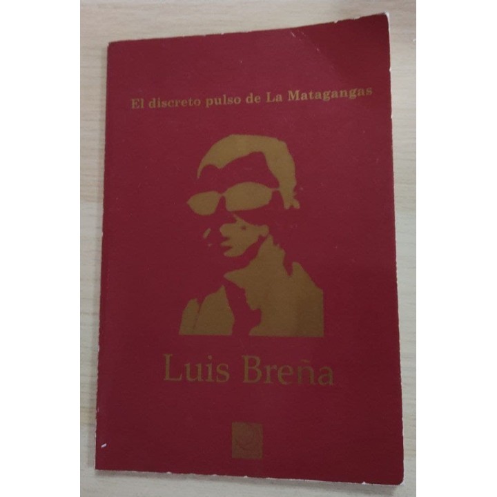 EL  DISCRETO PULSO DE LA MATAGANGAS