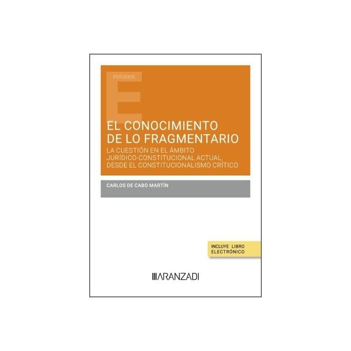 EL CONOCIMIENTO DE LO FRAGMENTARIO LA CUESTION EN EL AMBITO