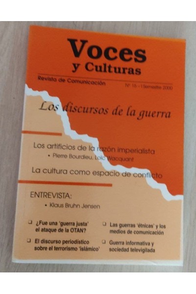 Voces y Culturas Revista de comunicación nº 15. Los discursos de la guerra