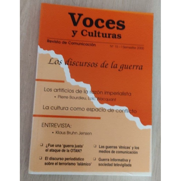 Voces y Culturas Revista de comunicación nº 15. Los discursos de la guerra