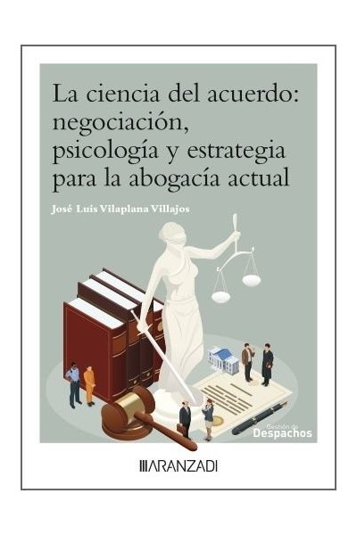 LA CIENCIA DEL ACUERDO NEGOCIACION PSICOLOGIA Y ESTRATEGIA P
