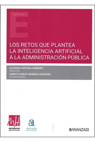 RETOS QUE PLANTEA LA INTELIGENCIA ARTIFICIAL A LA ADMINISTR