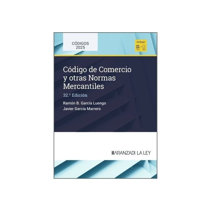 CODIGO DE COMERCIO Y OTRAS NORMAS MERCANTILES 32ª ED