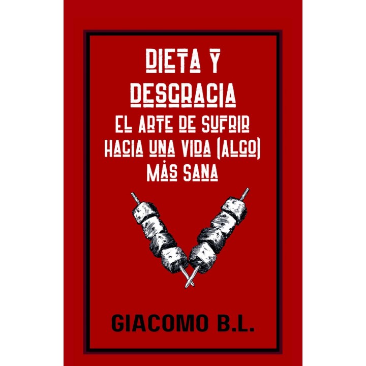 DIETA Y DESGRACIA