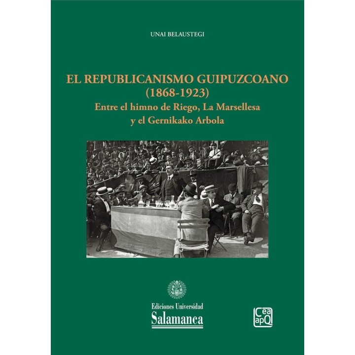 EL REPUBLICANISMO GUIPUZCOANO (1868-1923)