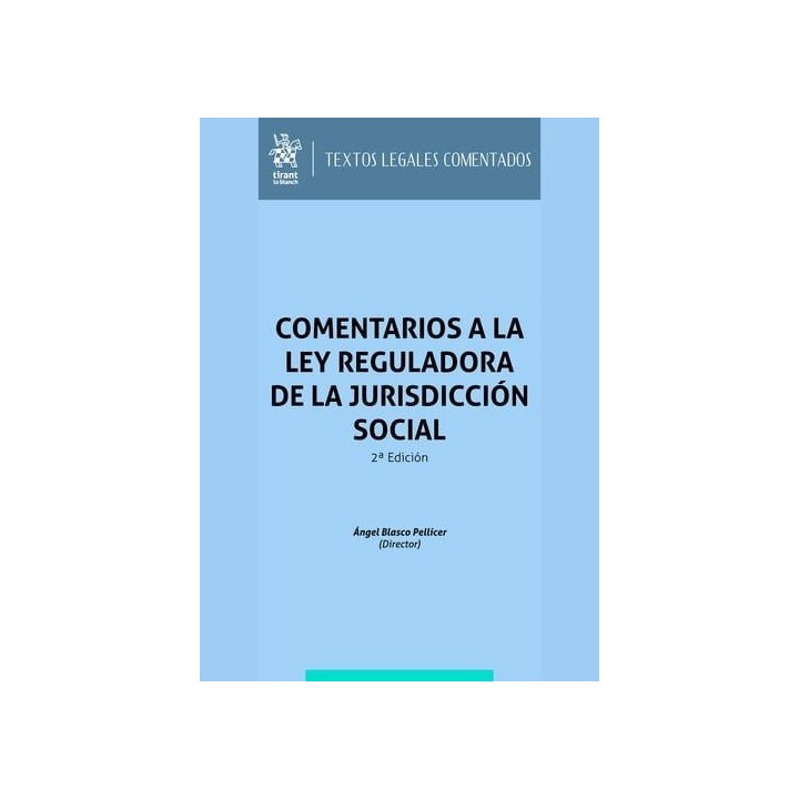 COMENTARIOS LEY REGULADORA DE LA JURISDICCION SOCIAL 2ª ED