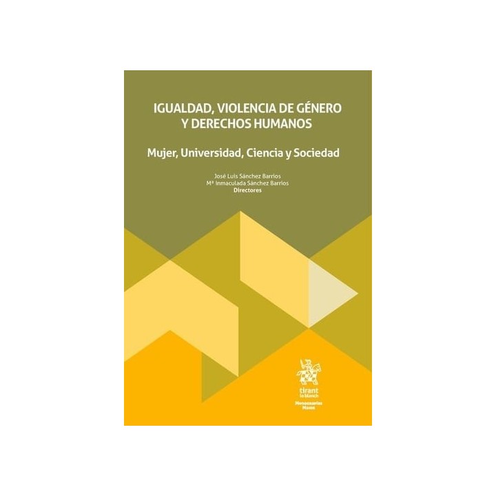 IGUALDAD VIOLENCIA DE GENERO Y DERECHOS HUMANOS
