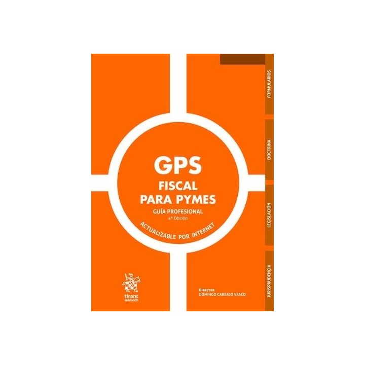 GPS FISCAL PARA PYMES GUIA PROFESIONAL 4ª EDICION