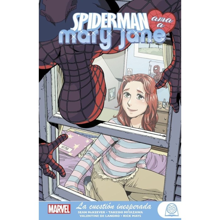 SPIDERMAN AMA A MARY JANE 2 LA CUESTION INESPERADA