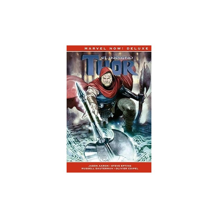 THOR DE JASON AARON 5 EL INDIGNO THOR
