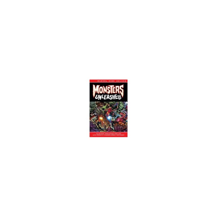 MONSTERS UNLEASHED! (MARVEL NOW! DELUXE)