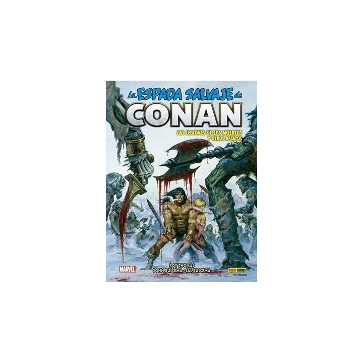 LA ESPADA SALVAJE DE CONAN 12 LEGIONES MUERTOS Y OTROS