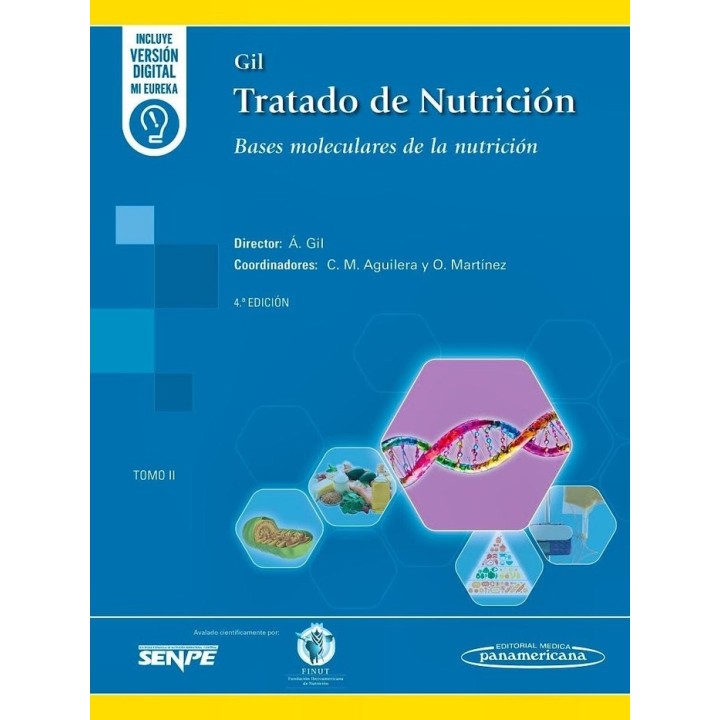 TRATADO DE NUTRICION TOMO 2 BASES MOLECULARES DE NUTRI 4ªED