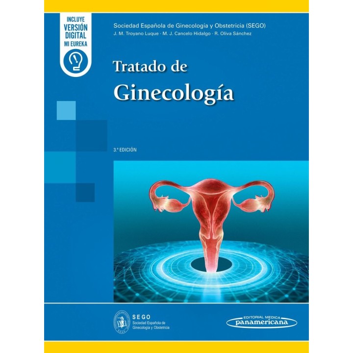 SEGO SOCIEDAD ESPAÑOLA DE GINECOLOGIA Y OBSTETRICIA 3ªED
