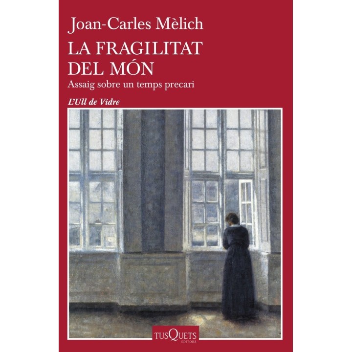 LA FRAGILITAT DEL MON
